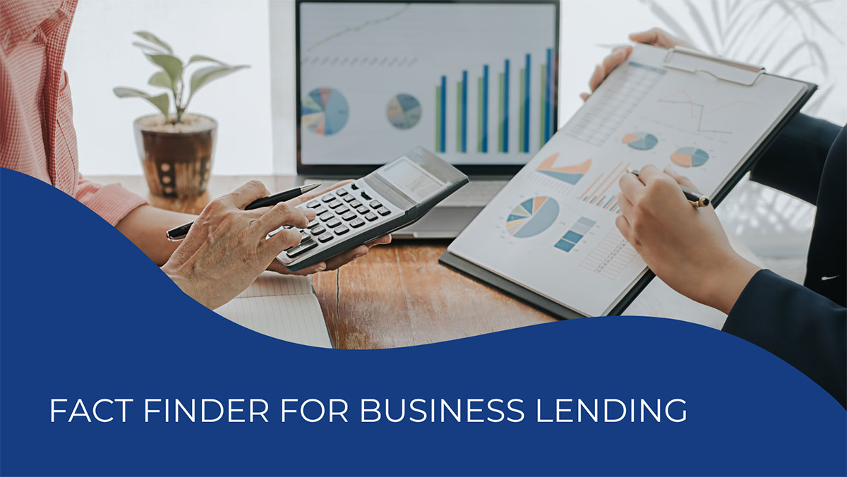 Fact Finder for Business Lending
