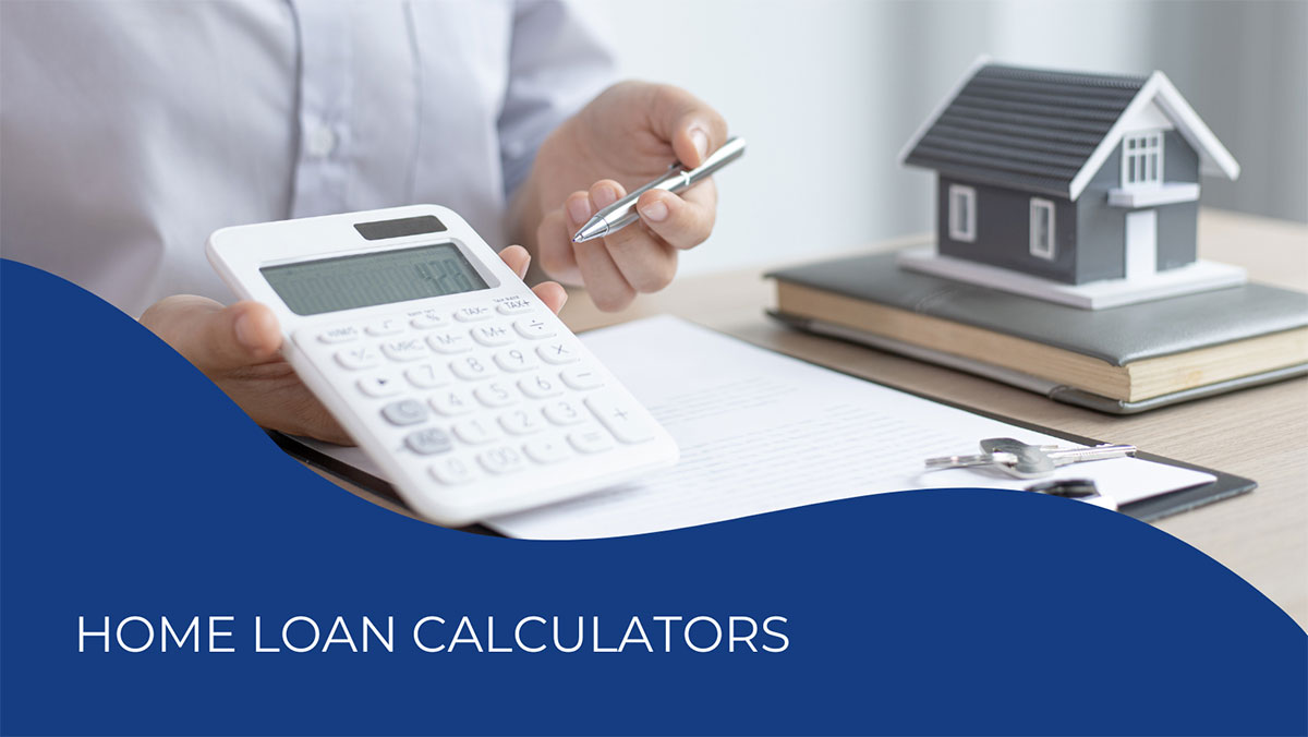 Home Loan Calculators